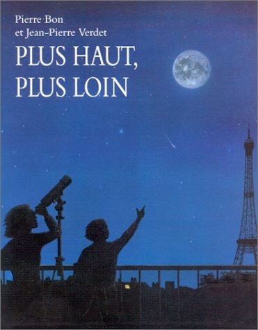LUS HAUT, PLUS LOIN, de Jean-Pierre Verdet | portada del libro