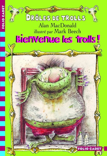 Bienvenue les trolls!, de Alan MacDonald | portada del libro
