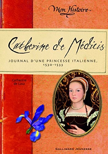 CATHERINE DE MEDICIS, de Catherine de Lasa | portada del libro