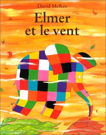 Elmer et le vent, de David McKee | portada del libro
