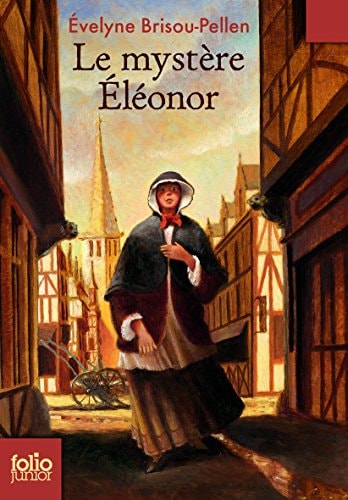 LE MYSTERE ELEONOR, de Évelyne Brisou-Pellen | portada del libro