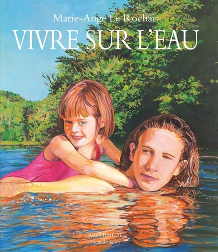 IVRE SUR L'EAU, de Marie-Ange Le Rochais | portada del libro