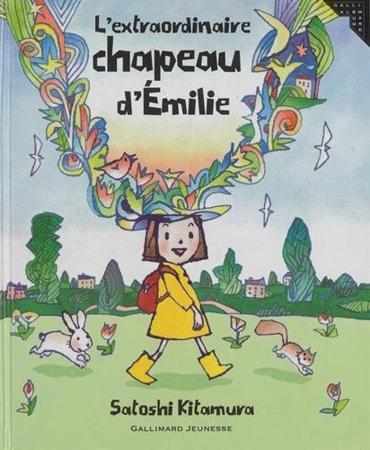 L'EXTRAORDINAIRE CHAPEAU D'EMILIE, de Satoshi Kitamura | portada del libro