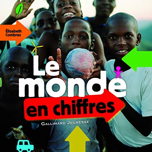 LE MONDE EN CHIFFRES, de Élisabeth Combres | portada del libro