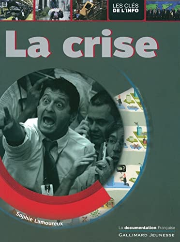 La crise, de Sophie Lamoureux | portada del libro