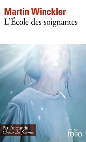 L'ECOLE DES SOIGNANTES, de Martin Winckler | portada del libro