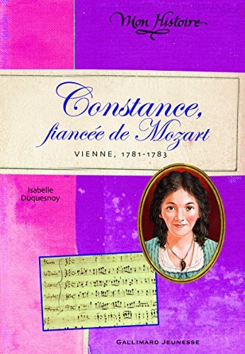 CONSTANCE FIANCEE DE MOZART, de Isabelle Duquesnoy | portada del libro
