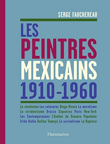 ES PEINTRES MEXICAINS, de FAUCHEREAU SERGE | portada del libro
