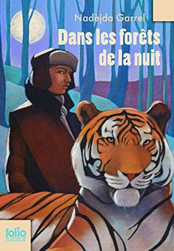 DANS LES FORETS DE LA NUIT, de Nadèjda Garrel | portada del libro