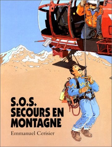 .O.S. SECOURS EN MONTAGNE, de Emmanuel Cerisier | portada del libro