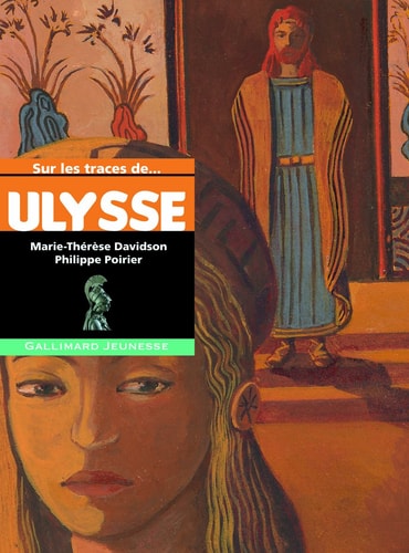 Sur les traces de...Ulysse, de Marie-Thérèse Davidson | portada del libro