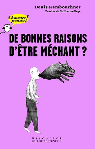 DE BONNES RAISONS D'ETRE MECHANT ?, de KAMBOUCHNER | portada del libro