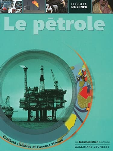LE PETROLE, de Elisabeth Combres | portada del libro