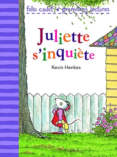 JULIETTE S'INQUIETE, de Kevin Henkes | portada del libro