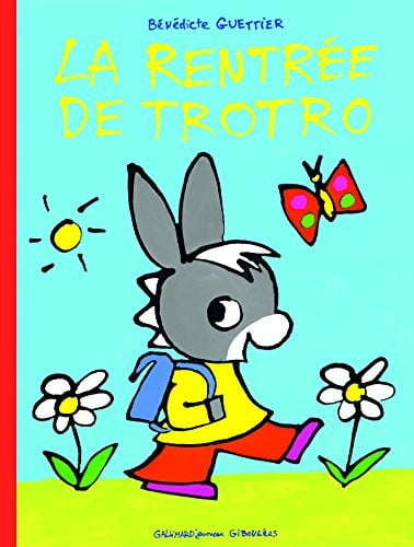 LA RENTREE DE TROTRO, de GUETTIER | portada del libro