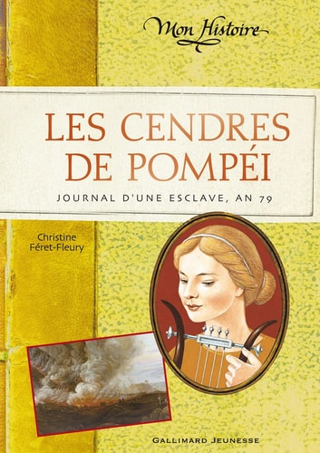 LES CENDRES DE POMPEI, de Christine Féret-Fleury | portada del libro