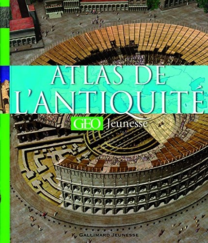 ATLAS DE L'ANTIQUITE GEO JEUNESSE, de Peter Chrisp | portada del libro