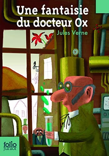 UNE FANTAISIE DU DOCTEUR OX, de Jules Verne | portada del libro
