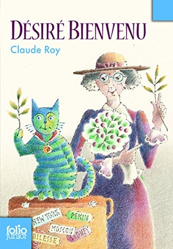 DESIRE BIENVENU, de Claude Roy | portada del libro