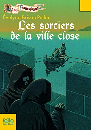 Les sorciers de la ville close, de Evelyne Brisou-Pellen | portada del libro