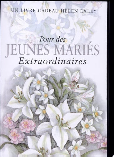 POUR DES JEUNES MARIES EXTRAORDINAIRES NLLE EDITION, de EXLEY H | portada del libro