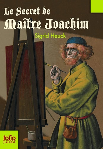 LE SECRET DE MAITRE JOACHIM, de Sigrid Heuck | portada del libro