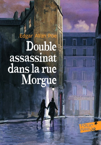 DOUBLE ASSASSINAT DANS LA RUE MORGUE / LA LETTRE VOLEE, de Edgar Allan Poe | portada del libro