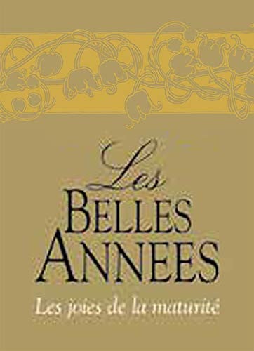 BELLES ANNEES LES, de EXLEY | portada del libro