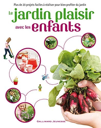 LE JARDIN PLAISIR AVEC LES ENFANTS, de Sonia Whillock-Moore | portada del libro