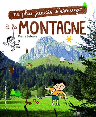 A LA MONTAGNE, de Pierre Lefèvre | portada del libro