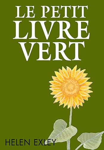 PETIT LIVRE VERT LE, de EXLEY HELEN | portada del libro
