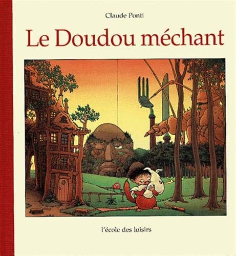 E DOUDOU MECHANT, de Claude Ponti | portada del libro