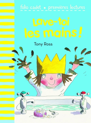 LAVE-TOI LES MAINS, de Tony Ross | portada del libro
