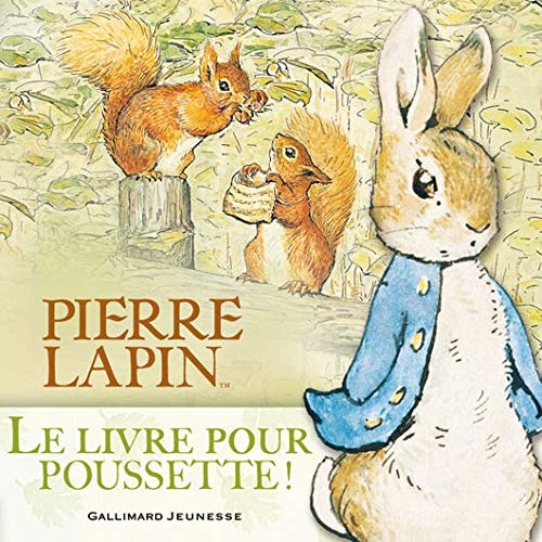 LE LIVRE POUR POUSSETTE DE PIERRE LAPIN, de Potter | portada del libro