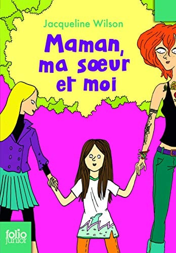Maman, ma soeur et moi, de Jacqueline Wilson | portada del libro