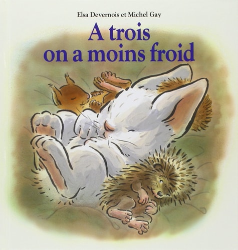 A trois on a moins froid, de Elsa Devernois | portada del libro