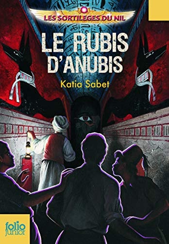 LE RUBIS D'ANUBIS, de Katia Sabet | portada del libro