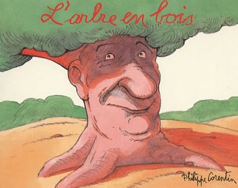 'ARBRE EN BOIS, de Philippe Corentin | portada del libro