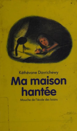 A MAISON HANTEE, de Kéthévane Davrichewy | portada del libro