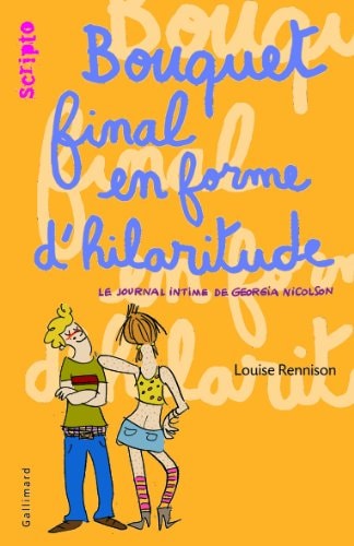 BOUQUET FINAL EN FORME D'HILARITUDE, de Louise Rennison | portada del libro