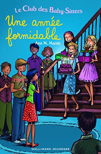 UNE ANNEE FORMIDABLE, de Ann M. Martin | portada del libro