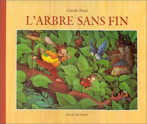 L'arbre sans fin, de Claude Ponti | portada del libro