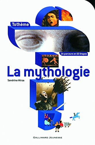 LA MYTHOLOGIE, de Sandrine Mirza | portada del libro