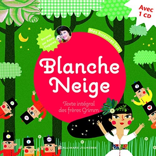 Blanche Neige (Livre CD), de Jacob Grimm | portada del libro
