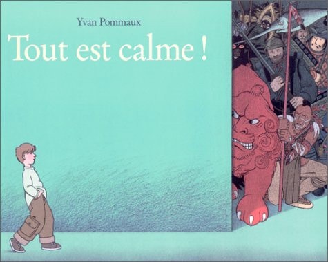 OUT EST CALME !, de Yvan Pommaux | portada del libro