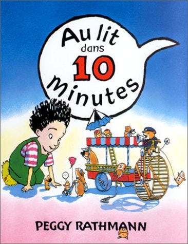 U LIT DANS 10 MINUTES, de Peggy Rathmann | portada del libro
