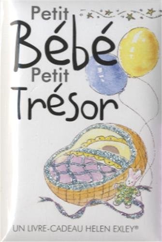 PETIT BEBE PETIT TRESOR GF, de EXLEY | portada del libro
