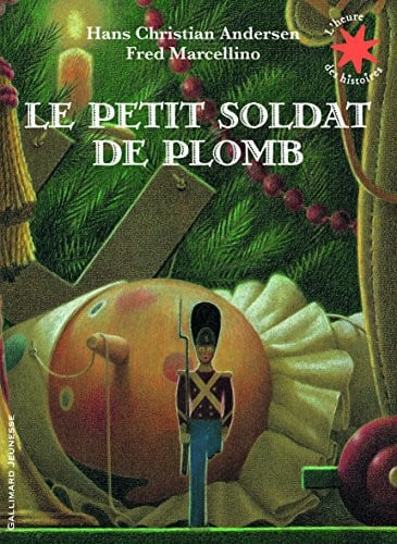 LE PETIT SOLDAT DE PLOMB, de ANDERSEN | portada del libro