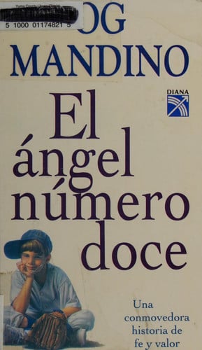 ANGEL NUMERO DOCE,EL, de OG MANDINO | portada del libro