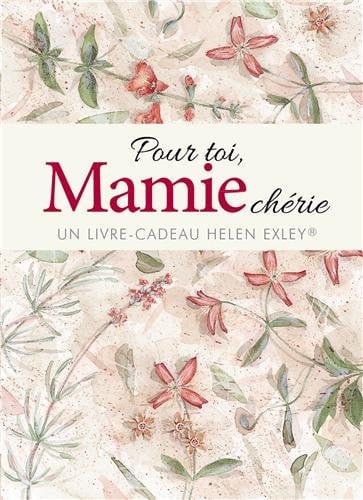 POUR TOI MAMIE CHERIE GF, de EXLEY | portada del libro